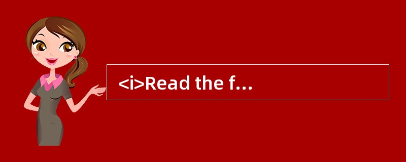  <i>Read the following text. Choose the best word (s) for each numbered blank and mark A,