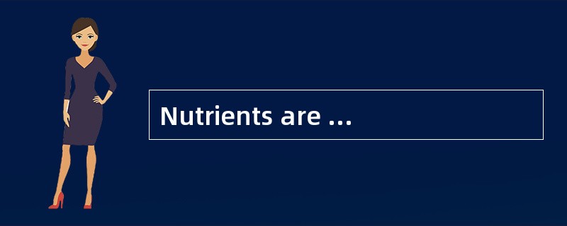 Nutrients are the parts of food that are important for life and health. Nutrients are important for