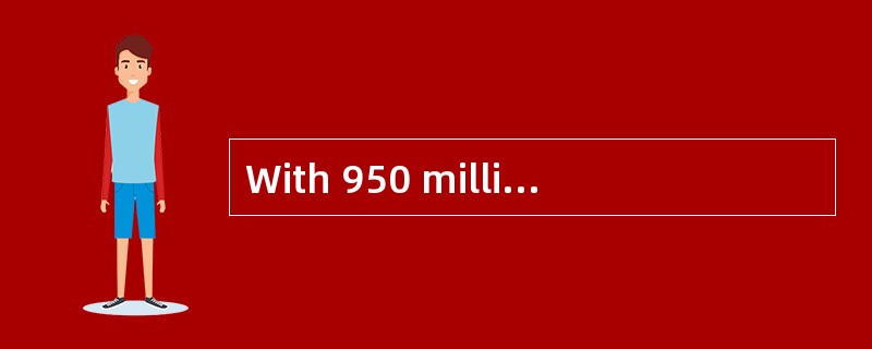 With 950 million people, India ranks second to China among the most populous countries.But since Chi