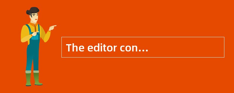 The editor considered the author’s analysis in his article to be penetrating.