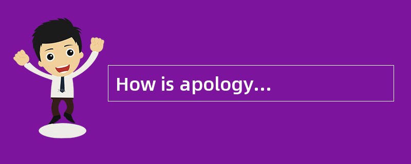 How is apology to apologies communicated in English?
