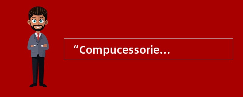 “Compucessories” is a blending. The advertiser combines the first part of “______” and the final par