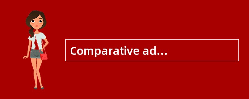 Comparative advantage（in international t