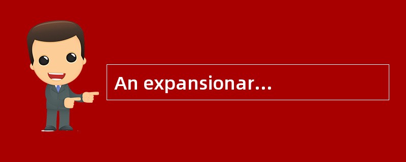 An expansionary fiscal policy is least likely to include an increase in: