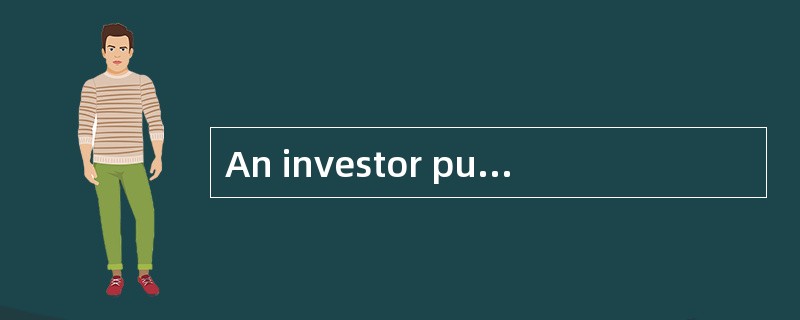 An investor purchases 100 shares of stock at a price of $40 per share. The investor holds the stock