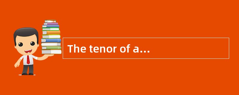 The tenor of a swap is best described as the: