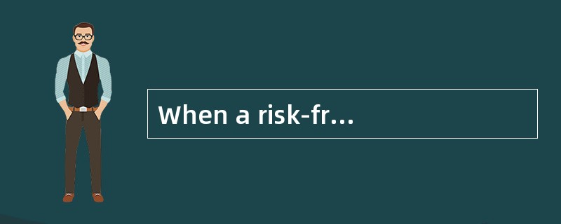 When a risk-free asset is combined with a portfolio of risky assets, will the<br />Standard de