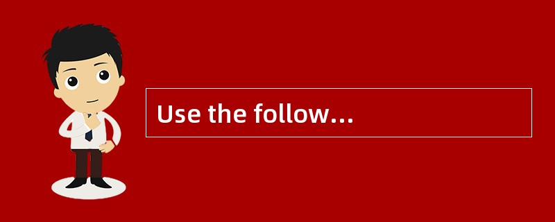 Use the following data to answer Questions 1 through 7.<br />A firm acquires an asset for $120