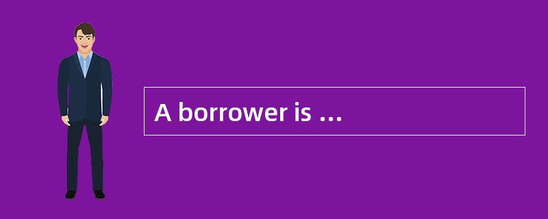 A borrower is considering three competing mortgage loan offers from her bank, The amount borrowed on