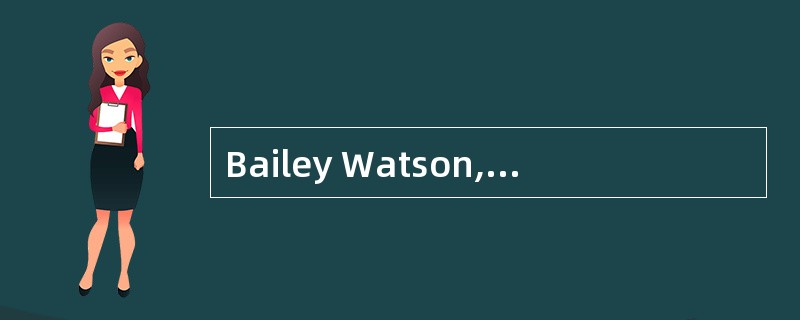 Bailey Watson, CFA, manages 25 emerging market pension funds. He recently had the opportunity to buy
