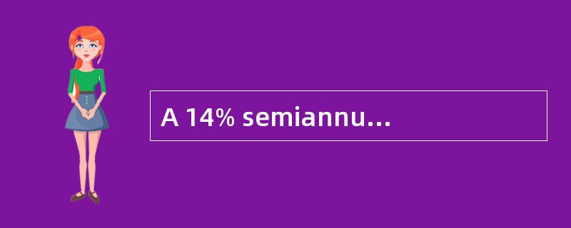 A 14% semiannual-pay coupon bond has six years to maturity. The bond is currently trading at par. Us