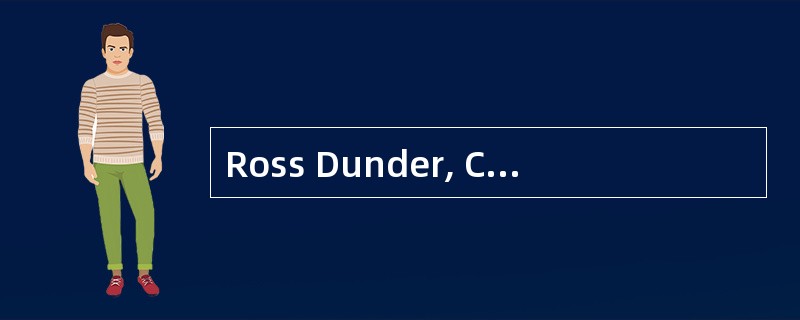 Ross Dunder, CFA, is the CIO for Bling Trust (BT), an investment advisor. Dunder recently assigned o