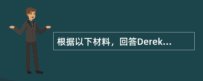 根据以下材料，回答Derek Sandha, who came from France, wasdressed in formal suit on Thursday morning in a hall