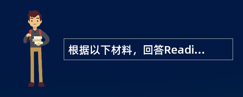 根据以下材料，回答Reading, like all work, has its rules. Aperfect knowledge of a few writers and a few subjec