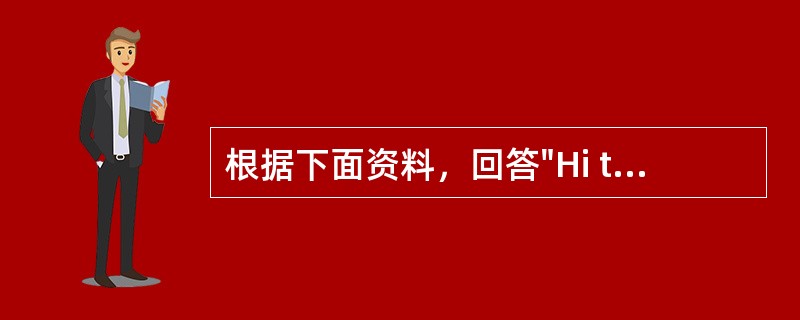 根据下面资料，回答"Hi there. How′ s it going?" "Oh, fine. Fine. How about this weather, huh?&q