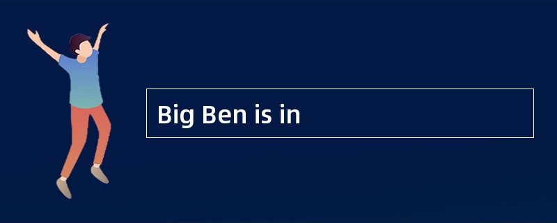 Big Ben is in