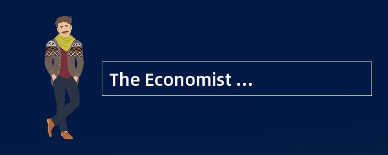 The Economist is one of the most important——in Britain.