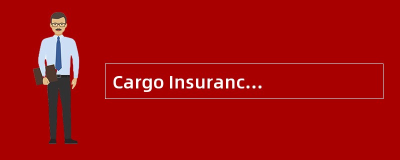 Cargo Insurance is a contract of（ ），that is， to compensate for the loss of damage in terms of the va