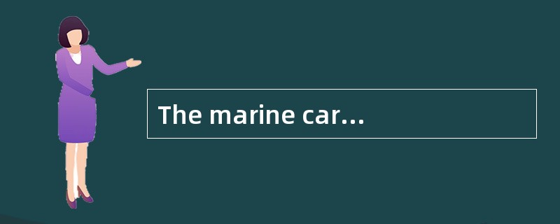 The marine cargo insurance is based on the principle of insurable interest， utmost good faith， proxi
