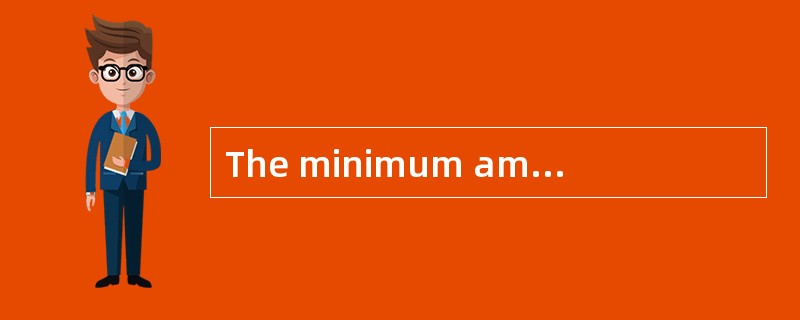 The minimum amount insured should be the CIF value of the goods plus （）.