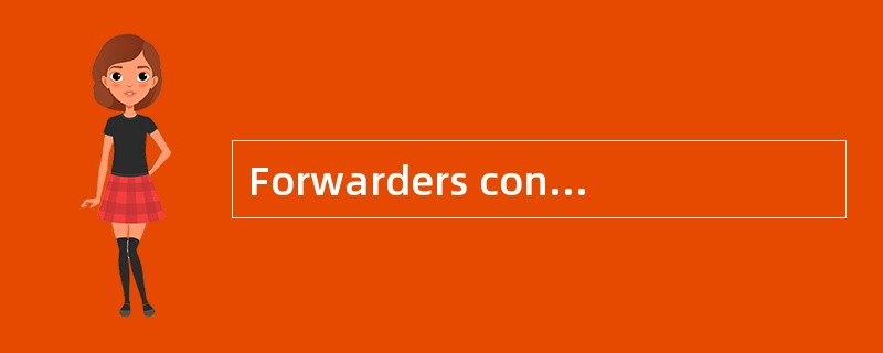 Forwarders contract with a（ ）to move the goods.