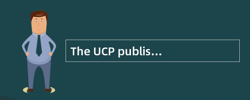 The UCP published by the （ ），contains detailedprovisions dealing with the operation of documentary c