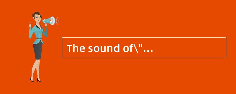 The sound of\"th\" in \"thin\" is__________.