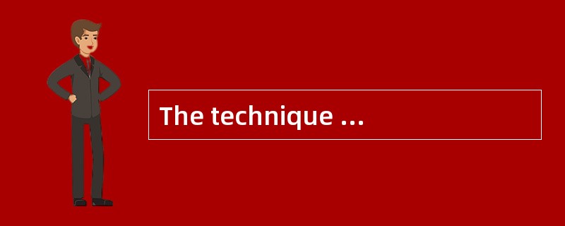 The technique used by a Grammar-translation teacher is__________teaching of grammar．