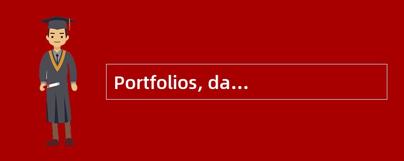 Portfolios, daily reports and speech delivering are typical means of _________.