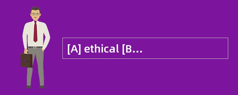 [A] ethical [B] military [C] political [