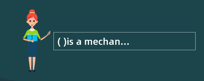 ( )is a mechanism used for protecting the users outside of network from accessing some non-authorize