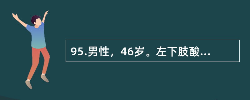 95.男性，46岁。左下肢酸胀沉重，小腿出现“蚯蚓状”团块4年。查体：右下肢正常，左小腿可见明显的静脉曲张，内踝处皮肤增厚，有色素沉着。Trendelenburg试验和Pratt试验阳性。适宜的处理为