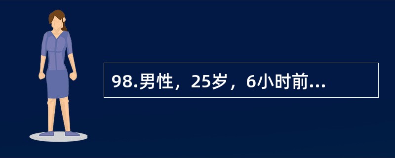98.男性，25岁，6小时前从4m高处跌下，左下肢疼痛不能站立。查体：左小腿明显肿胀，中段畸形，足背动脉搏动减弱，皮温明显较对侧降低，足趾屈曲张力高，被动伸趾时疼痛加重，考虑为骨筋膜室综合征。<