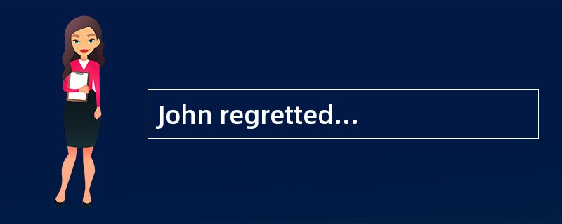 John regretted not( )to the meeting last week.