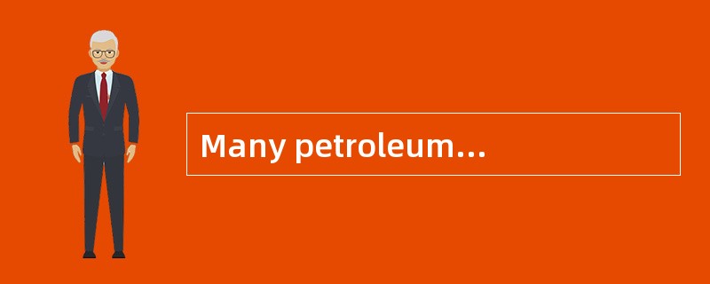 Many petroleum products can( )as raw materials for the chemical industry.